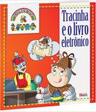 Tracinha e o Livro Eletrônico - Rideel