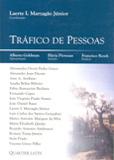 Tráfico de Pessoas - Quartier latin