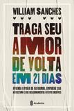 Traga seu amor de volta 21 dias