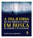 Trajetoria Do Ser Humano Na Terra, A - Madras