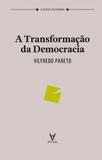 Transformação Da Democracia, A - Actual editora - almedina