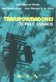 Transformadores - teoria e ensaios - Edgard blucher