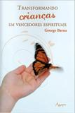 Transformando Crianças em Vencedores Espirituais - Ágape