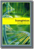 Transgenicos: inventando seres vivos - Moderna - paradidaticos