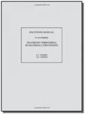 Transport phenomena in materials processing, solu - Wiley