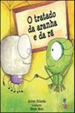 Tratado da aranha e da ra, o - Volta e meia