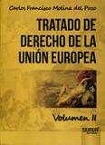 Tratado de Derecho de la Unión Europea - Volumen 2 - Juruá
