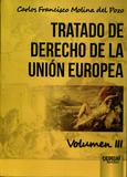 Tratado de Derecho de la Unión Europea - Volumen 3 - Juruá