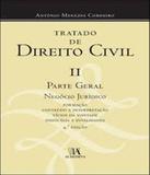 Tratado De Direito Civil - Vol 02 - Parte Geral, Negocio Juridico, Formacao, Conteudo E Interpretaca - Almedina