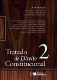 Tratado De Direito Constitucional - Volume 2 - Saraiva