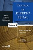 Tratado de Direito Penal - Volume 2 - Saraiva
