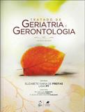 Tratado de Geriatria e Gerontologia