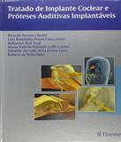 Tratado De Implante Coclear E Proteses Auditivas Implantaveis - Thieme - revinter
