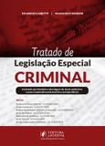 Tratado de Legislação Especial Criminal - Juspodivm