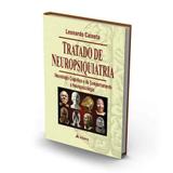 Tratado De Neuropsiquiatria - Neurologia Cognitiva E Do Comp - Atheneu