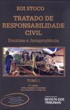 TRATADO DE RESPONSABILIDADE CIVIL - DOUTRINA E JURISPRUDENCIA - 9ª ED - Revista dos tribunais