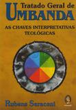 Tratado Geral de Umbanda - Madras editora