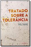 Tratado sobre a tolerancia 02 - Martin claret