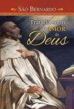 Tratado sobre o amor de deus - Paulus