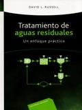 Tratamiento de Aguas Residuales: Un Enfoque Práctico - Reverté