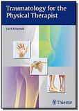 Traumatology for the physical therapist - Thieme medical publishers