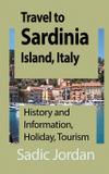 Travel to Sardinia Island, Italy - Global print digital