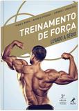 Treinamento de força levado a sério