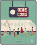 Trem bala - voo - Editora voo