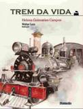 Trem da vida - Saraiva paradidaticos infantil