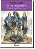Três Mosqueteiros, Os - Recriação da Obra de Alexandre Dumas - Moderna (paradidaticos)