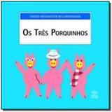 Tres porquinhos, os 06 - Dcl