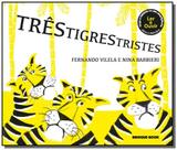 Tres tigres tristes - Brinque book