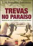 Trevas no paraiso - Geraçao editorial
