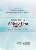 Tributo a afânio silva jardim - Juspodivm