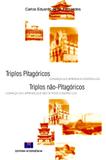 Triplos Pitagóricos e Triplos Não-Pitagóricos - Interciência