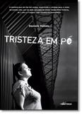Tristeza em Pó - Nversos