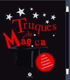 Truques de mágica - Com muitas atrações, truques e ilusionismos