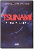 Tsunami - a onda letal - Jurua