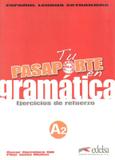 Tu pasaporte en gramatica a2 - Edelsa (anaya)