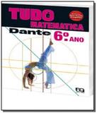 TUDO E MATEMATICA - 6o ANO - Atica (didaticos)