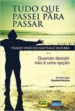 Tudo que passei para passar - Impetus