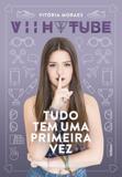 Tudo tem uma primeira vez - Intrinseca