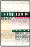 Tunel perfeito, o - Ediouro