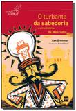 Turbante da sabedoria e outras historias de nasrud - Edicoes sm