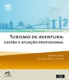 Turismo De Aventura - Gestao E Atuacao Profissional - Elsevier st