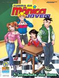 Turma Da Mônica Jovem Ed. 28 (Série 2): A Sociedade Dos Ossos