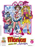 Turma da Mônica Jovem: Primeira Série - Volume 6