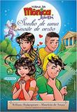 Turma da Mônica - sonho de uma noite de verão - Girassol callis