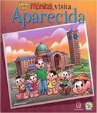 Turma Da Monica Visita Aparecida - Santuario