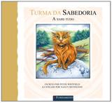 Turma da Sabedoria - A Sabe-Tudo - Fundamento